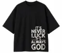 God Over Luck Oversized T-Shirt